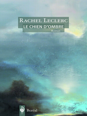cover image of Le Chien d'ombre
